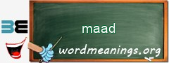 WordMeaning blackboard for maad